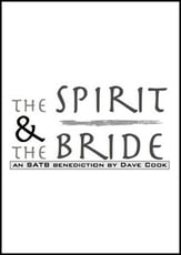 Spirit and the Bride SATB choral sheet music cover